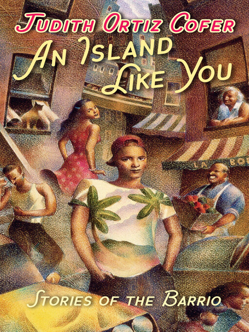 Title details for An Island Like You by Judith Ortiz Cofer - Wait list
